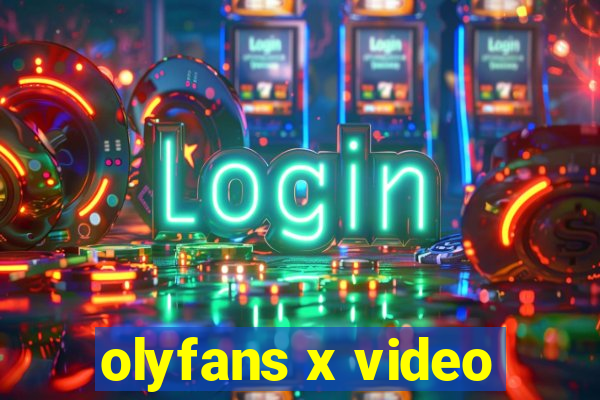 olyfans x video